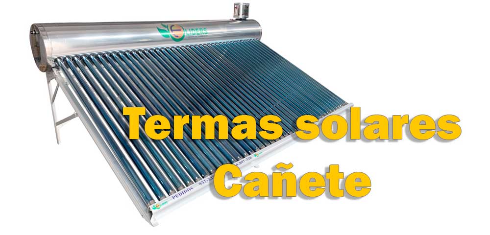 Termas solares en Cañete Venta e instalación de termas solares en Cañete